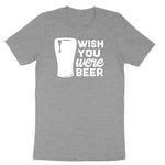 Wish You Were Beer Ladies Short Sleeve Tee - Granite Heather