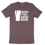 Wish You Were Beer Ladies Short Sleeve Tee - Sangria Blackout