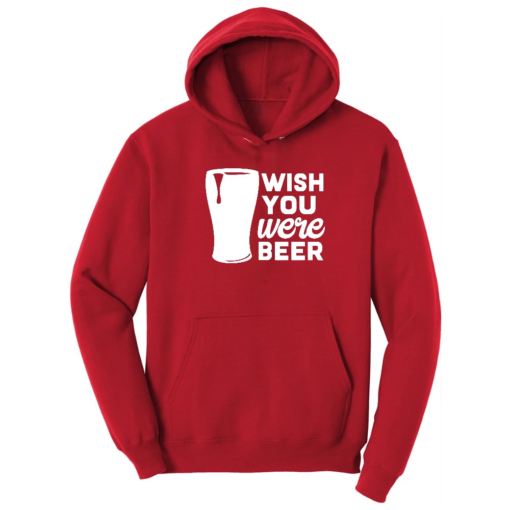 Wish You Were Beer Hoodie - Red