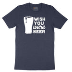 Wish You Were Beer Short Sleeve Tee - Heather Navy