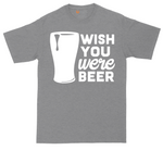 Wish You Were Beer tall t-shirt for men in Athletic Heather