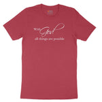 With God All Things are Possible Ladies Short Sleeve Tee - Vintage Red