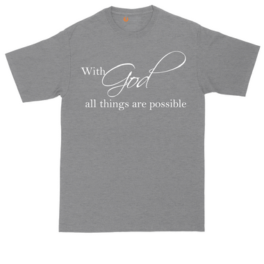 With God All Things are Possible tall t-shirt for men in Dark Heather Grey