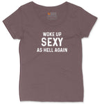 Woke Up Sexy as Hell Again Ladies Curvy Tee - Sangria Blackout