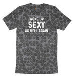 Woke Up Sexy as Hell Again Ladies Short Sleeve Tee - Black Leopard