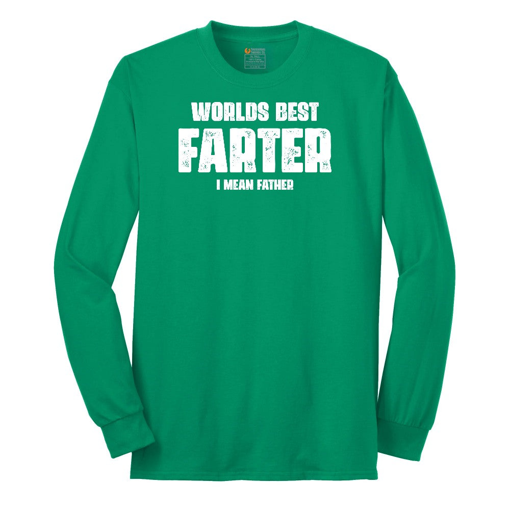Worlds Best Farter I Mean Father Long Sleeve Tee - Kelly Green
