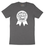 Worlds Coolest Dad Short Sleeve Tee - Dark Heather Grey