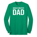 Worlds Greatest Dad Long Sleeve Tee - Kelly Green