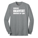 Worlds Okayest Brother in Law Long Sleeve Tee - Athletic Grey