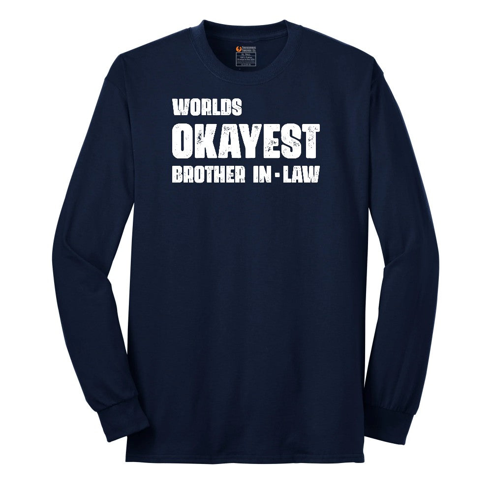 Worlds Okayest Brother in Law Long Sleeve Tee - Navy