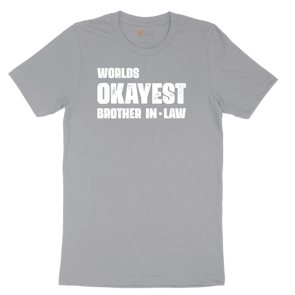 Worlds Okayest Brother in Law Short Sleeve Tee - Athletic Heather Grey
