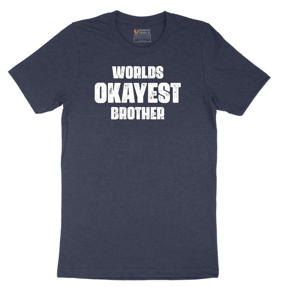 Worlds Okayest Brother Short Sleeve Tee - Heather Navy