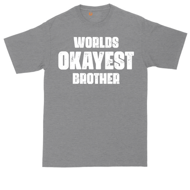 World's Okayest Brother tall t-shirt for men in Jet Black