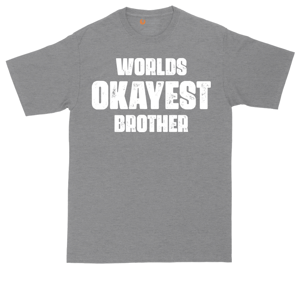 World's Okayest Brother tall t-shirt for men in Athletic Heather
