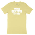 Worlds Okayest Brother Youth Short Sleeve Tee - Yellow
