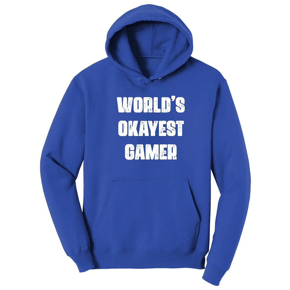 Worlds Okayest Gamer - Mens & Ladies T-Shirt Hoodie - True Royal