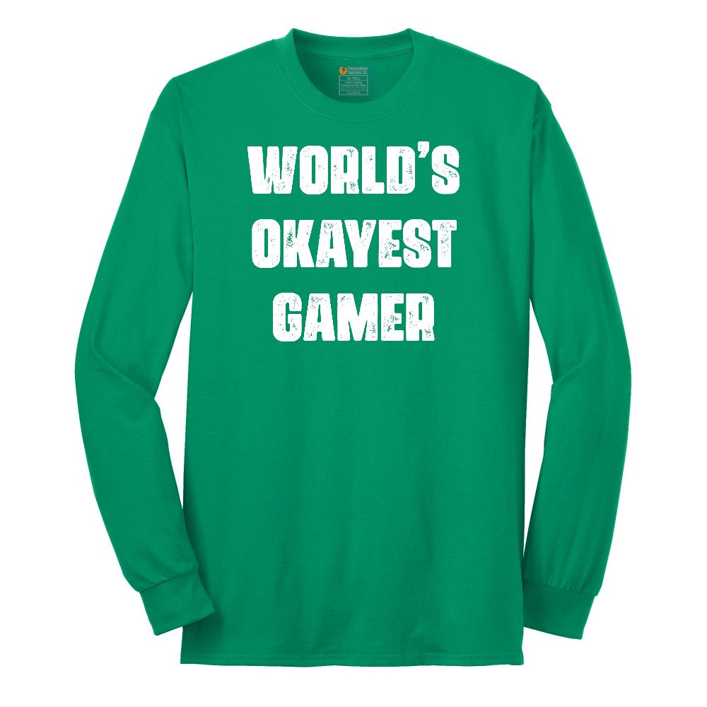 Worlds Okayest Gamer - Mens & Ladies T-Shirt Long Sleeve Tee - Kelly Green