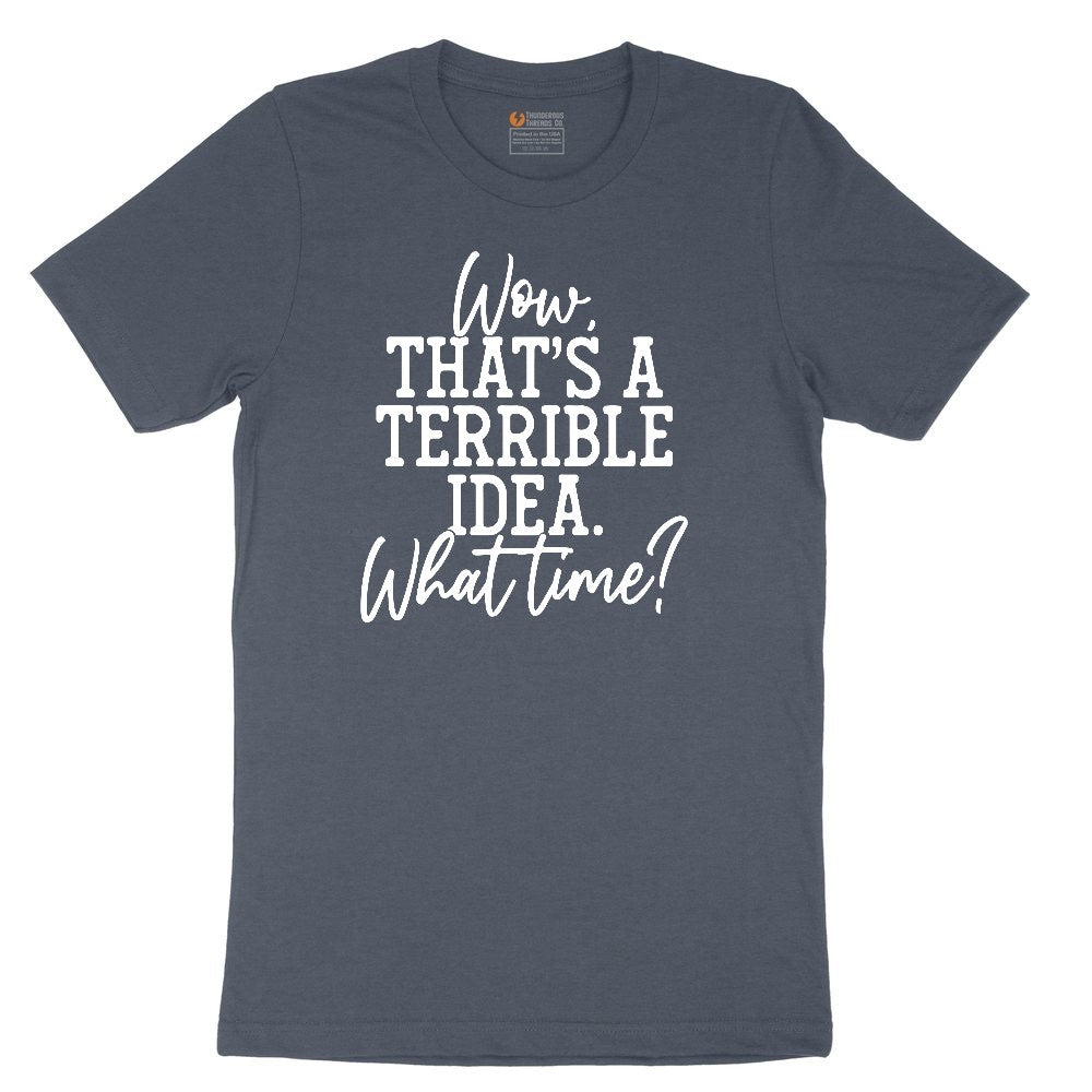 Wow Thats A Terrible Idea Youth Short Sleeve Tee - Heather Navy