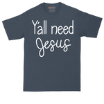 Y'all Need Jesus tall t-shirt for men in Heather Navy