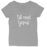 Y'all need Jesus Version 1 Ladies Curvy Tee - Granite Heather
