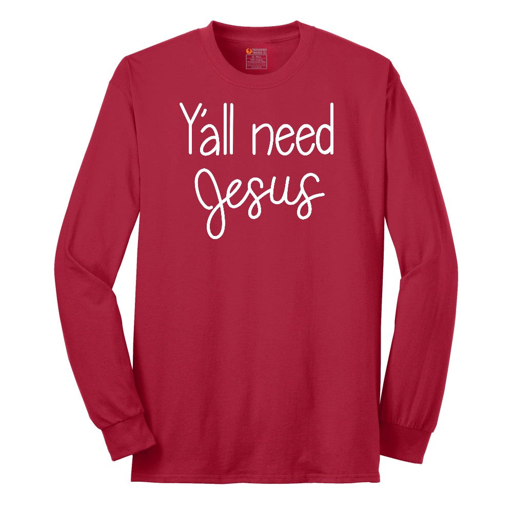 Y'all need Jesus Version 1 Long Sleeve Tee - Red