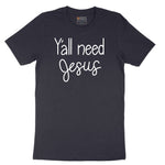 Y'all need Jesus Version 1 Short Sleeve Tee - Deep Navy