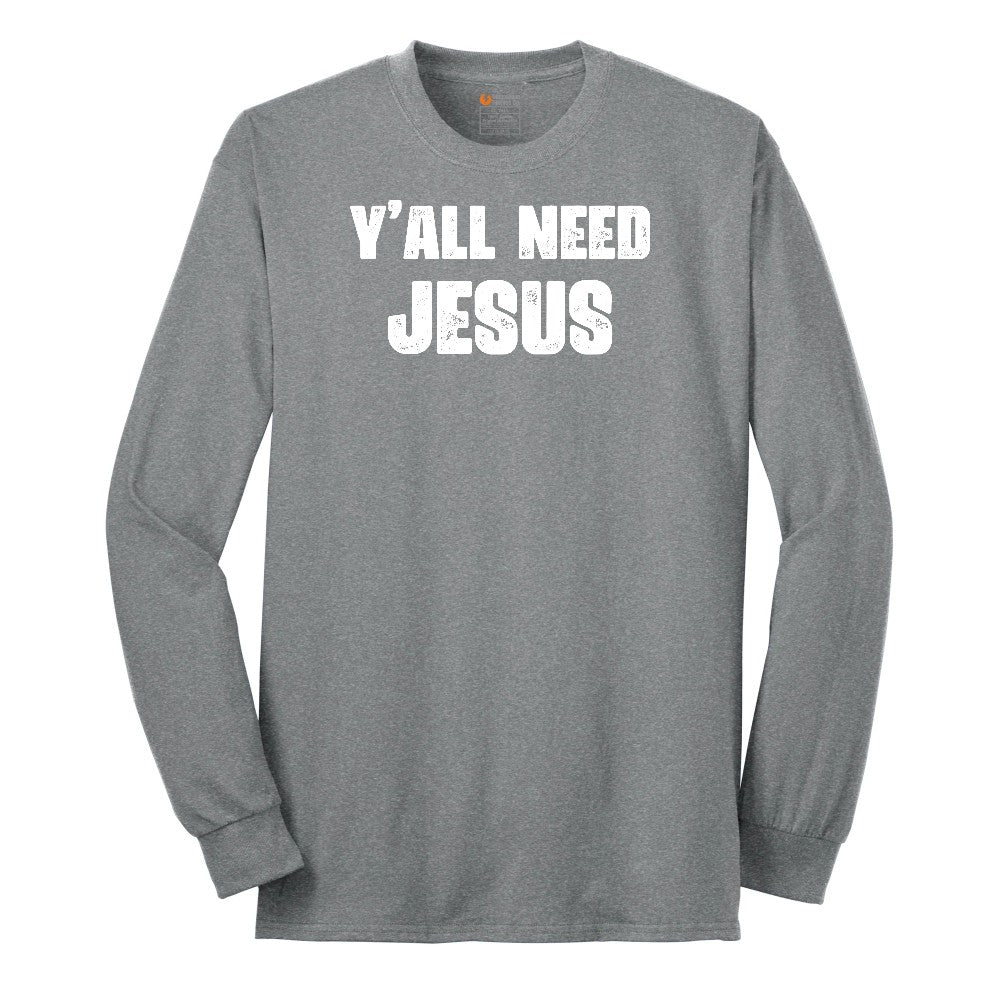 Y'all Need Jesus Version 2 Long Sleeve Tee - Athletic Grey