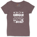 Yes I'm Single Dog Design Ladies Curvy Tee - Sangria Blackout