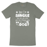 Yes I'm Single Dog Design Ladies Short Sleeve Tee - Bamboo Blackout