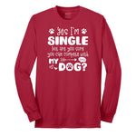 Yes I'm Single Dog Design Long Sleeve Tee - Red