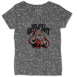 You Ain't Getting Shit Santa Design Ladies Curvy Tee - Black Leopard