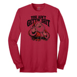 You Ain't Getting Shit Santa Design Long Sleeve Tee - Red