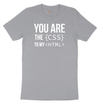 You Are the CSS to My HTML Short Sleeve Tee - Athletic Heather Grey