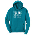 You Are the CSS to My HTML Youth Hoodie - Teal