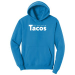 You Had Me at Tacos Version 1 Ladies Hoodie - Sapphire