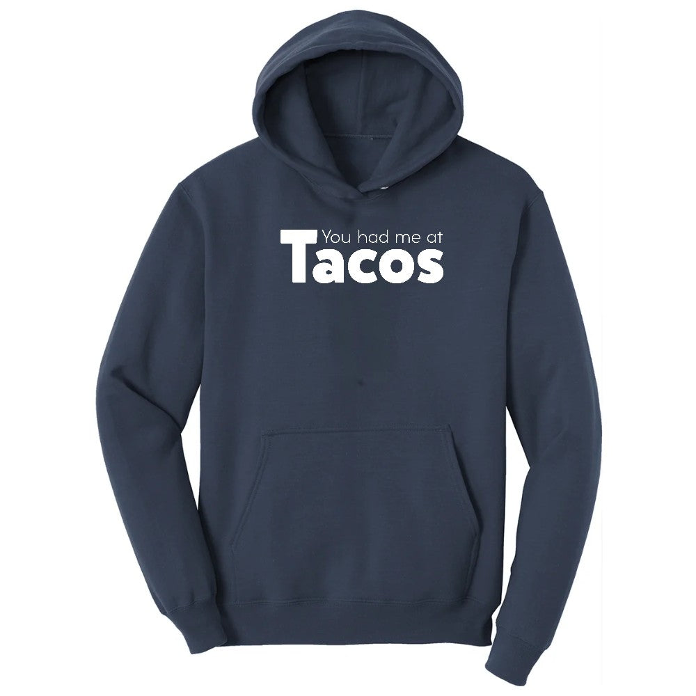 You Had Me at Tacos Version 1 Hoodie - Navy