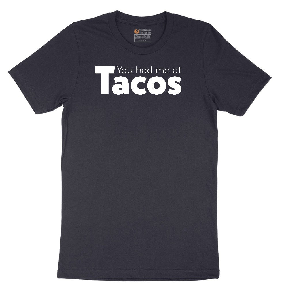 You Had Me at Tacos Version 1 Short Sleeve Tee - Deep Navy