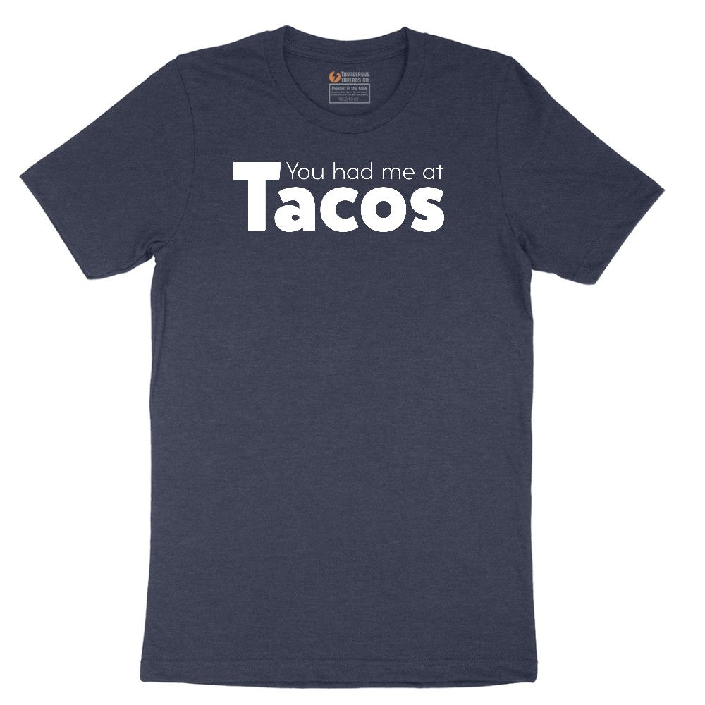 You Had Me at Tacos Version 1 Short Sleeve Tee - Heather Navy