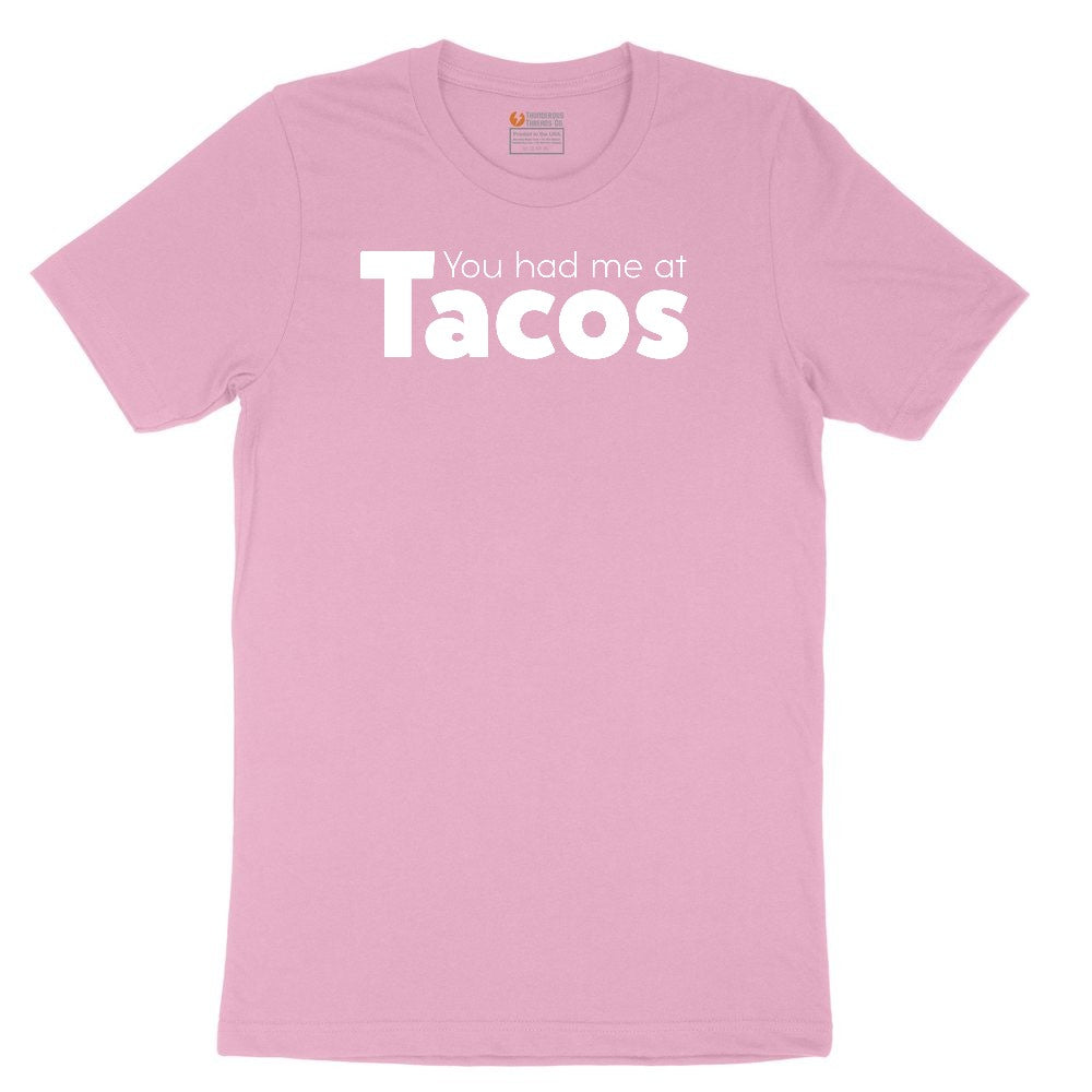 You Had Me at Tacos Version 1 Toddler Short Sleeve Tee - Candy Pink