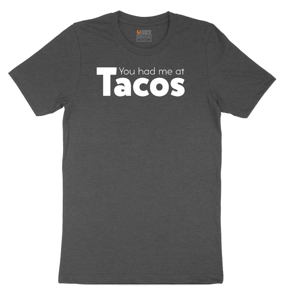 You Had Me at Tacos Version 1 Toddler Short Sleeve Tee - Dark Heather Grey