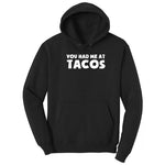 You Had Me at Tacos Version 2 Hoodie - Jet Black