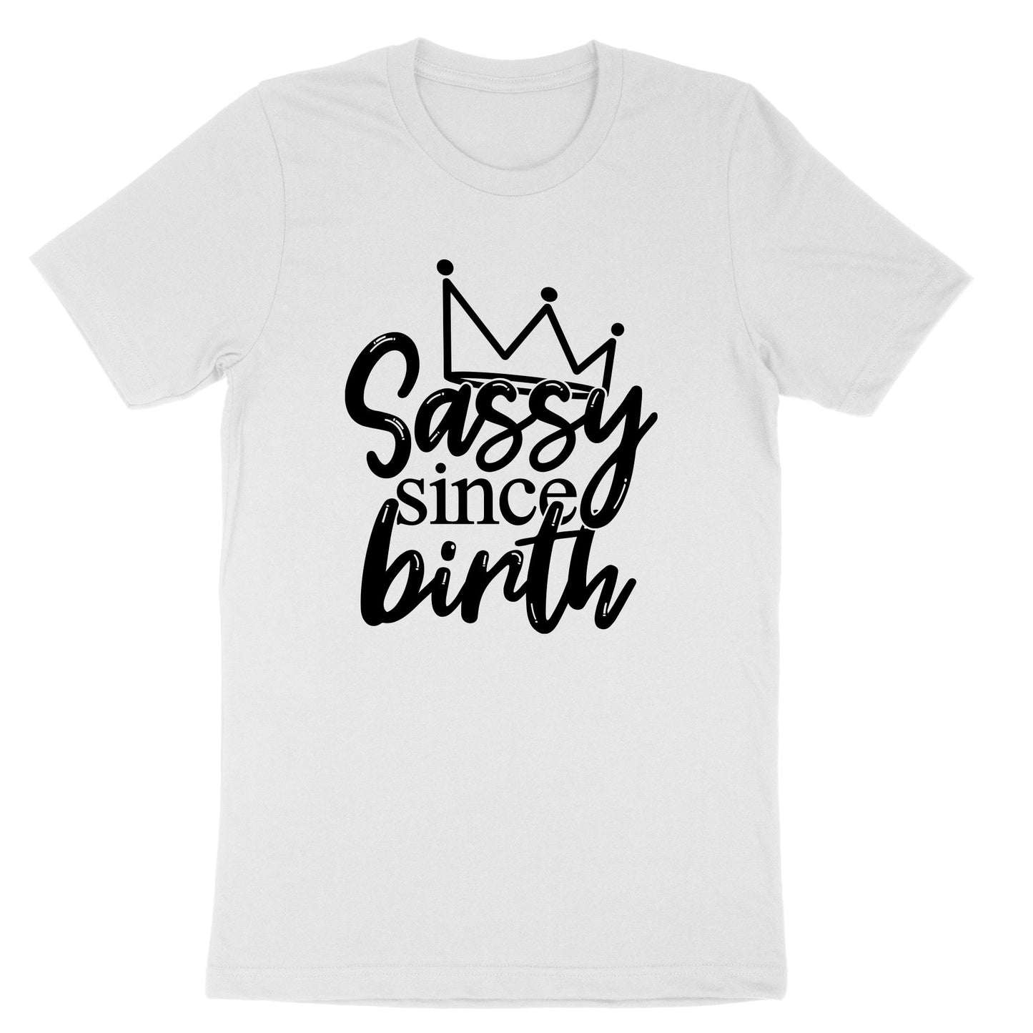 Sassy Since Birth | Youth and Toddler Classic T-Shirt