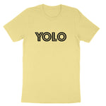 Yolo | Mens & Ladies Classic T-Shirt