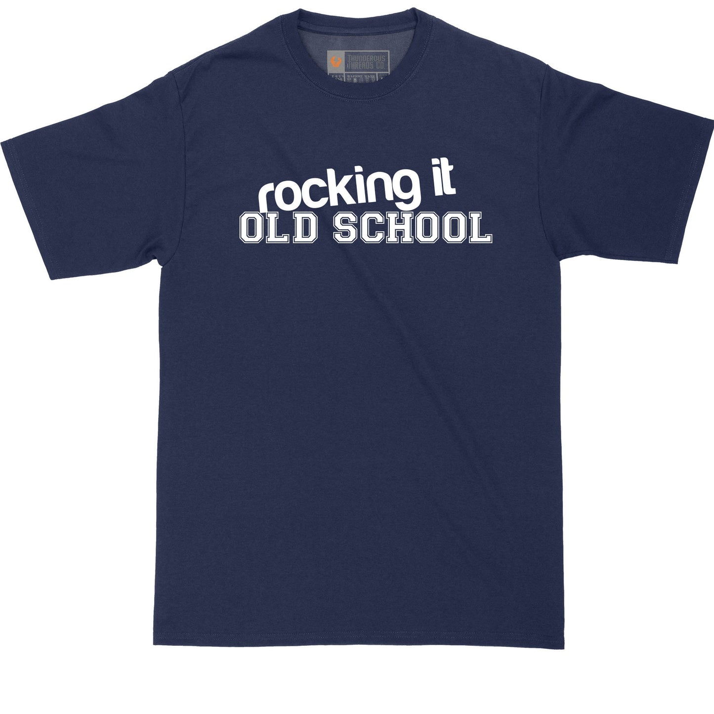 Rocking it Old School | Big and Tall Mens T-Shirt | Funny T-Shirt | Graphic T-Shirt