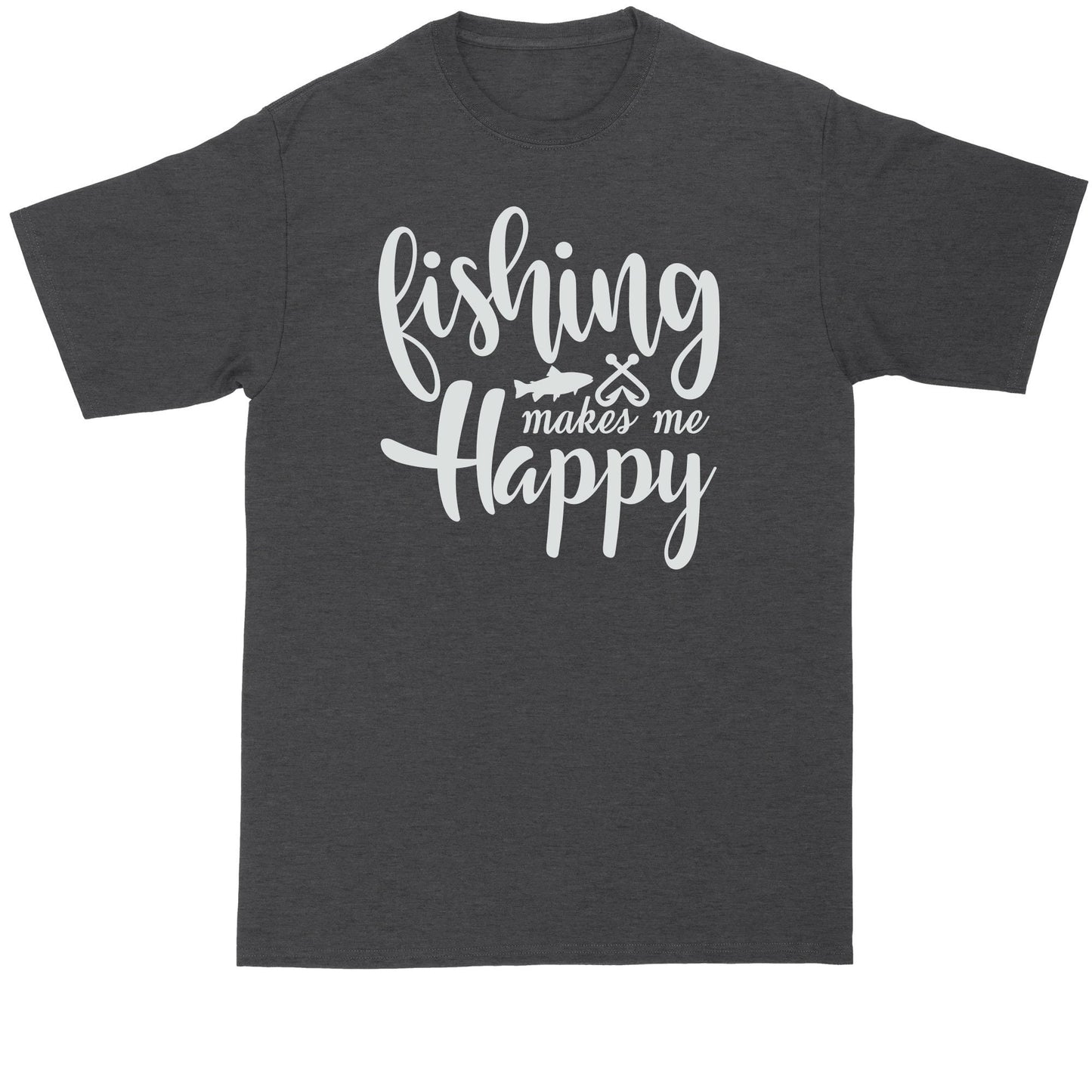 Fishing Makes Me Happy | Fishing Shirt | Mens Big and Tall T-Shirt
