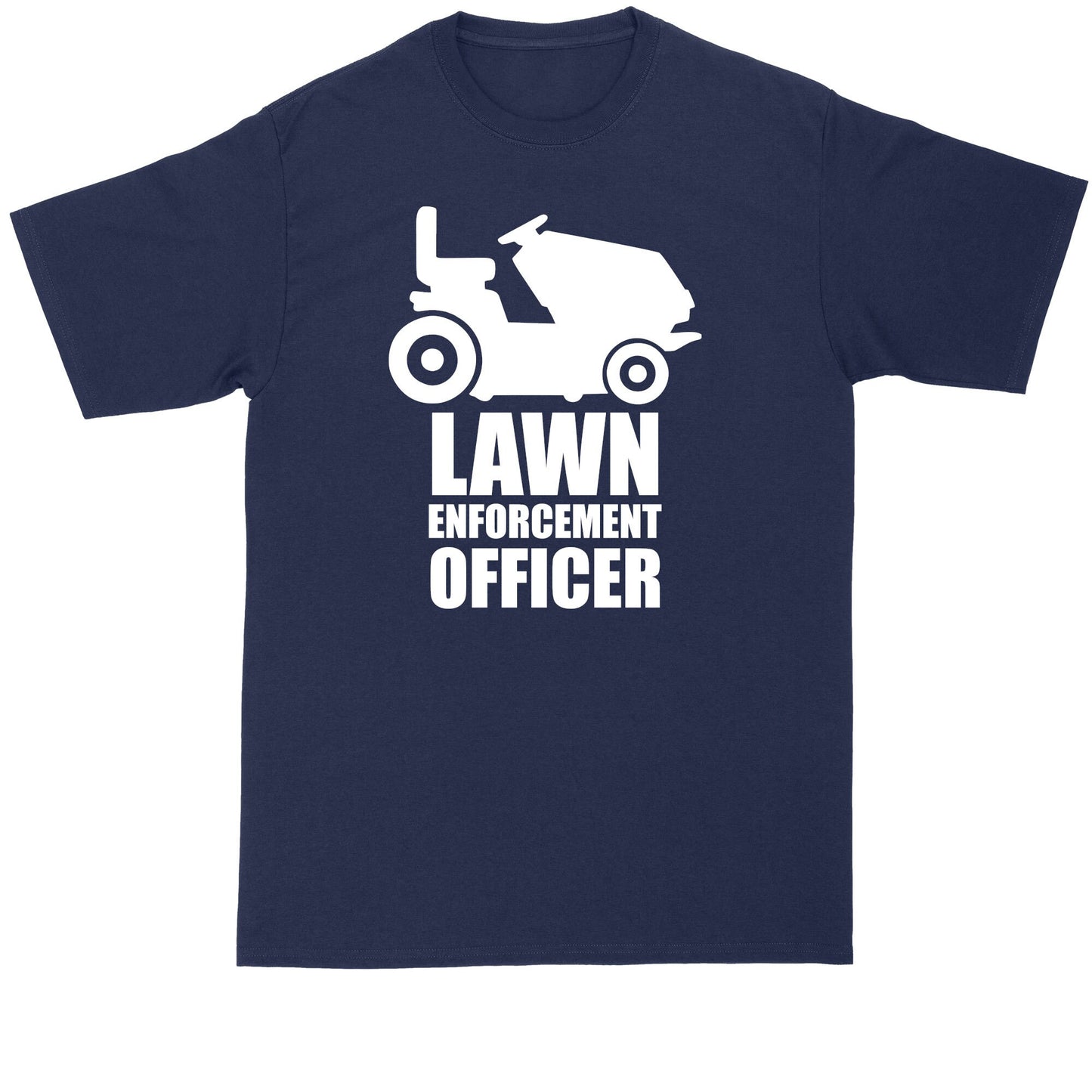 Lawn Enforcement Officer | Lawn Mowing Shirt | Mens Big and Tall T-Shirt