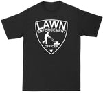 Lawn Enforcement Officer Push Mower Version | Lawn Mowing Shirt | Mens Big and Tall T-Shirt