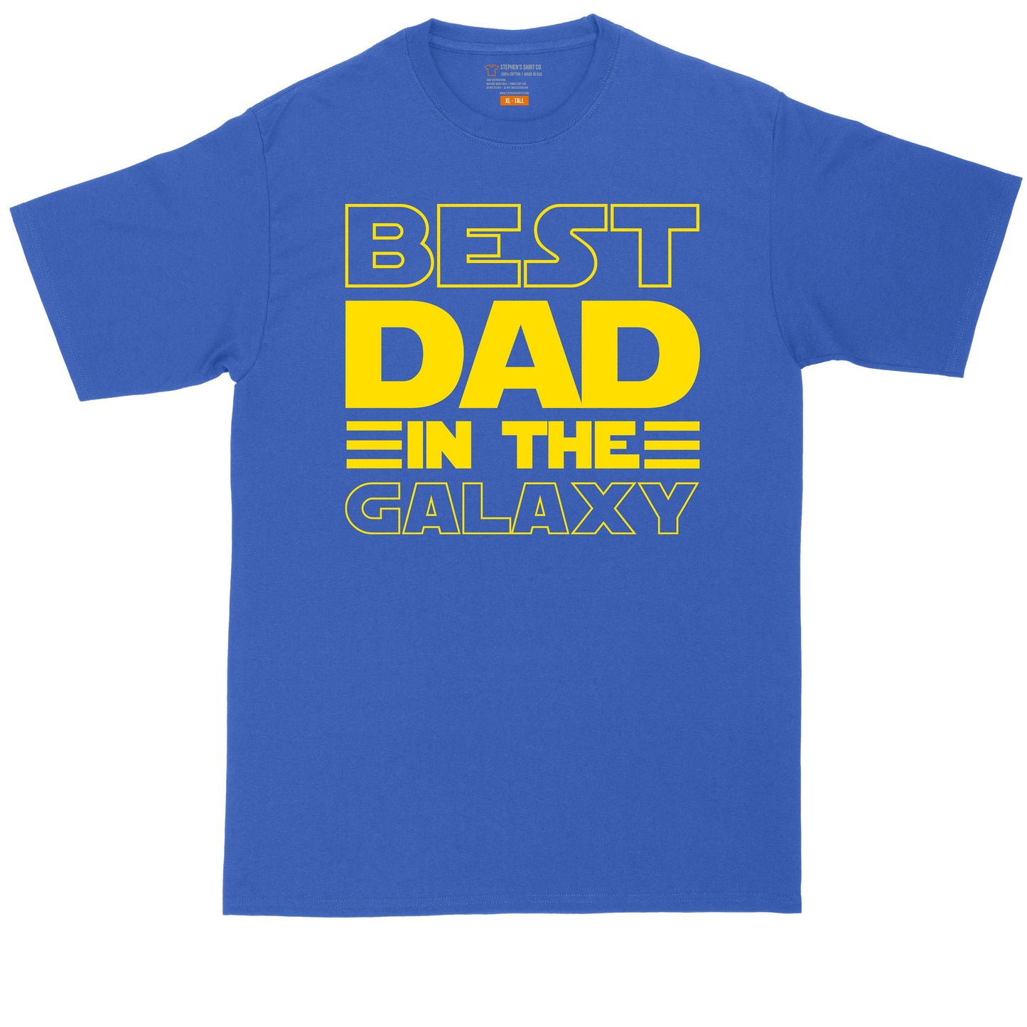 Best Dad in the Gallaxy | Big and Tall Men | Fathers Day Present | Gift for Him
