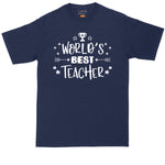 Worlds Best Teacher | Mens Big & Tall T-Shirt