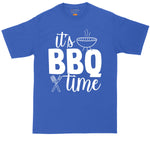 It's BBQ Time | Grilling and Smoking Shirt | Mens Big and Tall T-Shirt